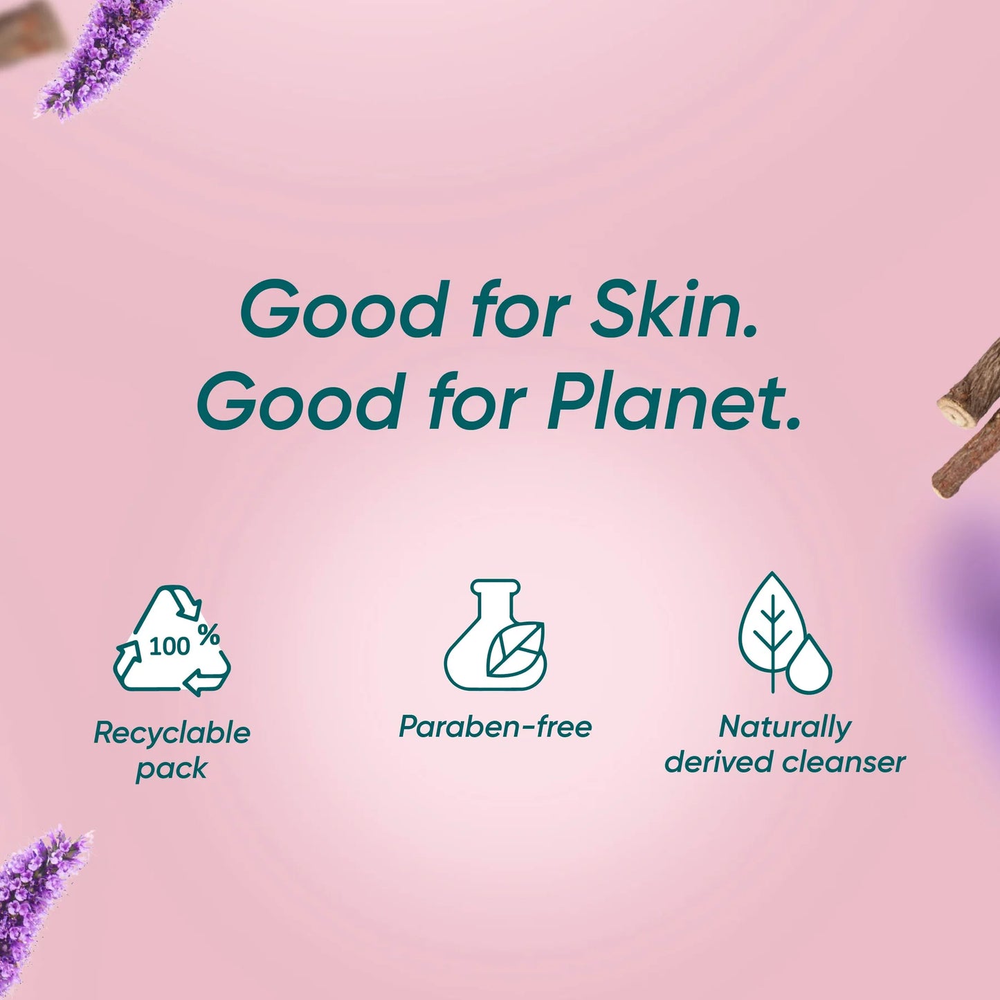 Pink background with text 'Good for Skin. Good for Planet.